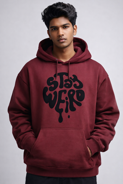 Stay Weird M Oversized Hoodie
